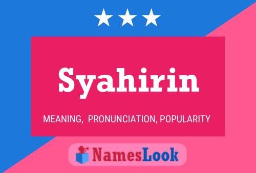 Syahirin 名字海报