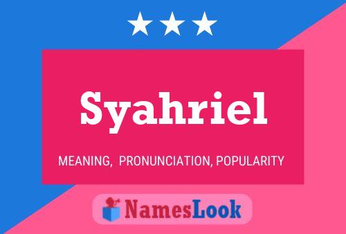 Syahriel 名字海报