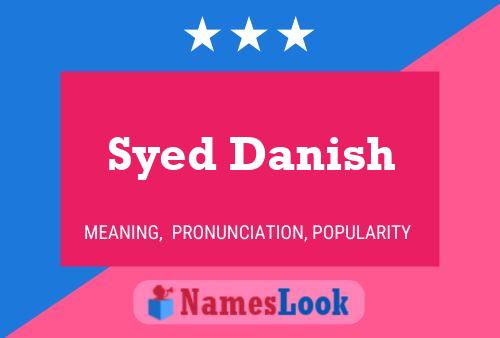 Syed Danish 名字海报