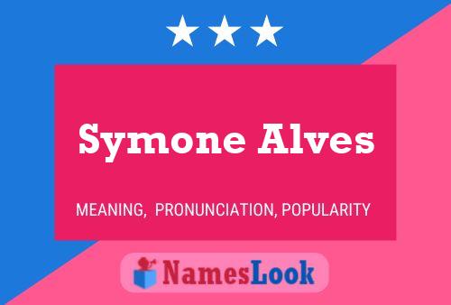 Symone Alves 名字海报