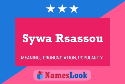 Sywa Rsassou 名字海报