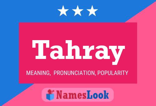 Tahray 名字海报