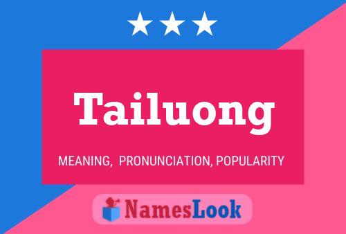 Tailuong 名字海报