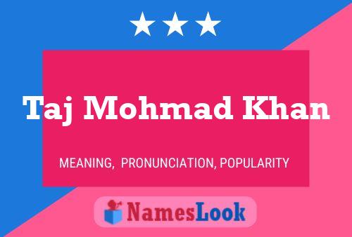 Taj Mohmad Khan 名字海报