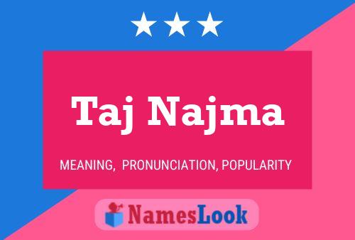 Taj Najma 名字海报