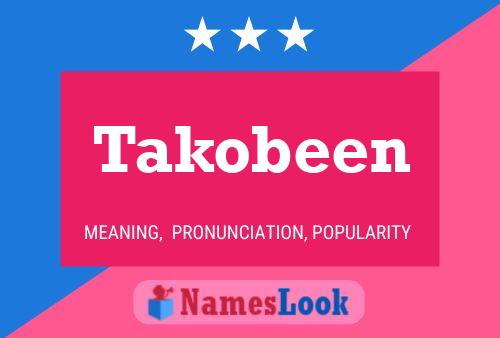 Takobeen 名字海报