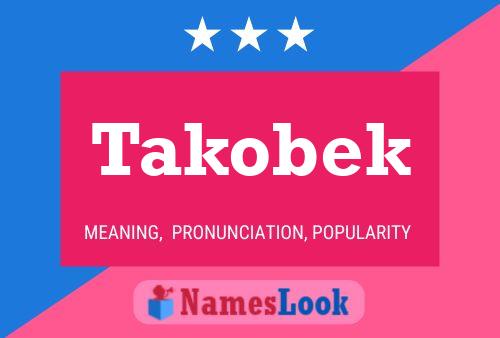 Takobek 名字海报