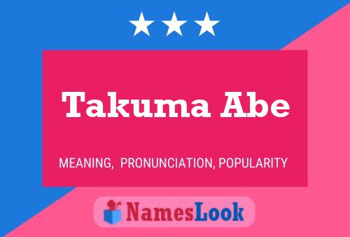 Takuma Abe 名字海报