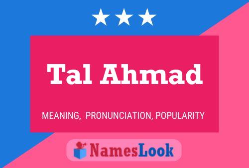 Tal Ahmad 名字海报