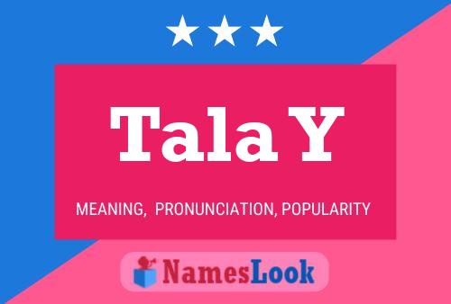 Tala Y 名字海报