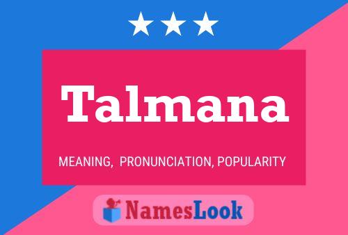 Talmana 名字海报