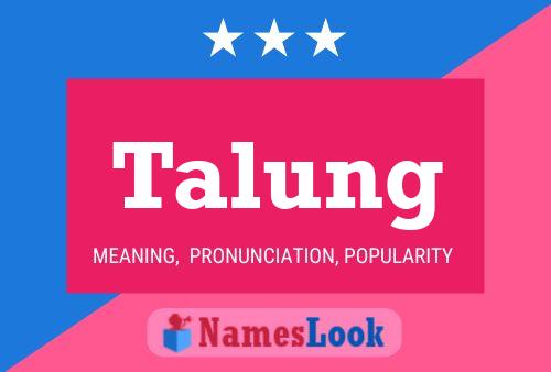 Talung 名字海报