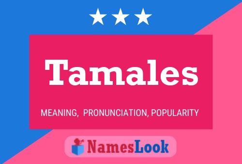 Tamales 名字海报