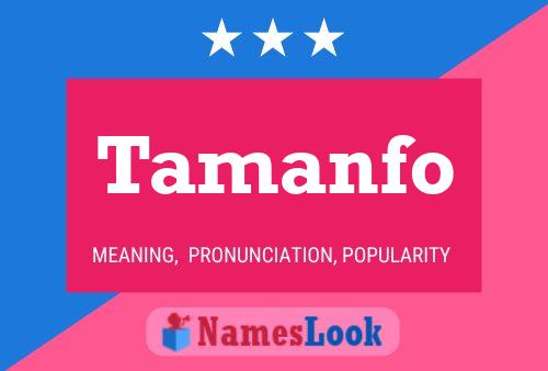 Tamanfo 名字海报