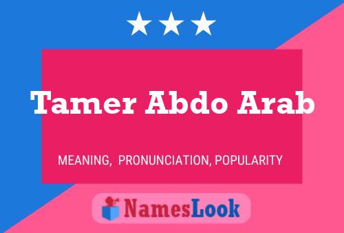 Tamer Abdo Arab 名字海报