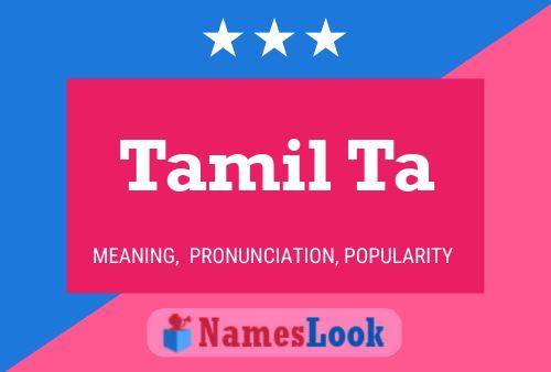 Tamil Ta 名字海报