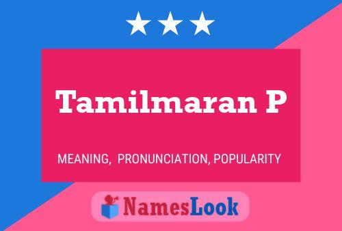 Tamilmaran P 名字海报