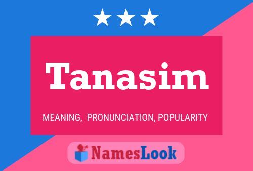 Tanasim 名字海报