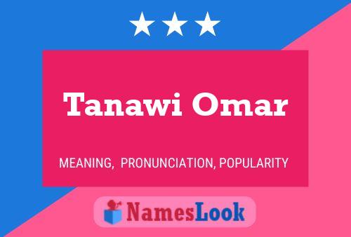 Tanawi Omar 名字海报