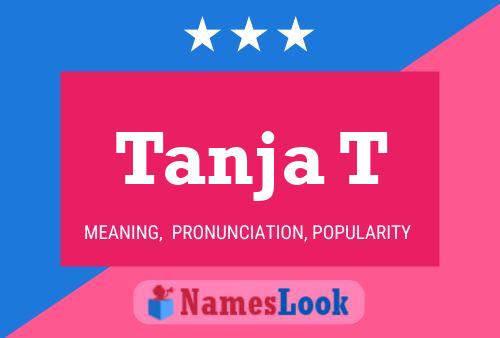 Tanja T 名字海报