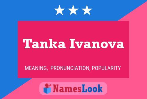 Tanka Ivanova 名字海报