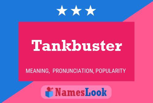 Tankbuster 名字海报