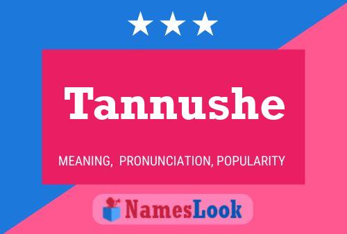 Tannushe 名字海报