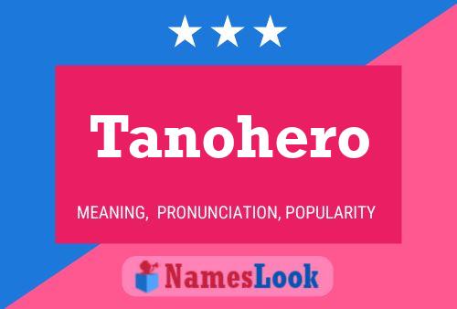 Tanohero 名字海报