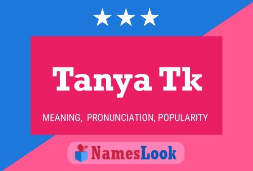 Tanya Tk 名字海报