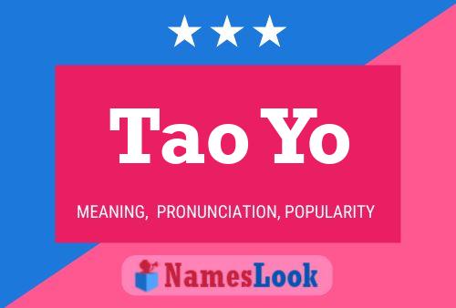 Tao Yo 名字海报