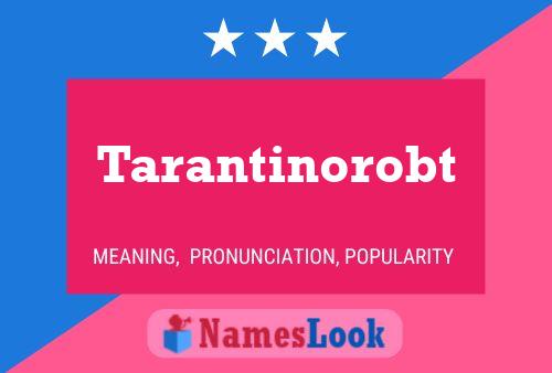 Tarantinorobt 名字海报