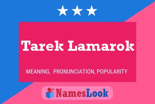 Tarek Lamarok 名字海报