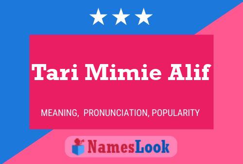 Tari Mimie Alif 名字海报