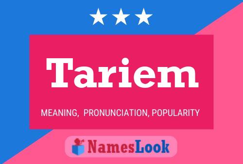 Tariem 名字海报