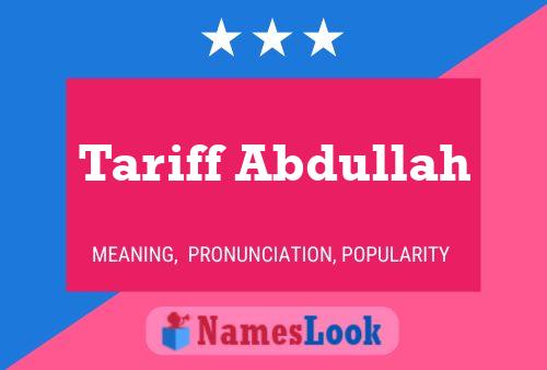 Tariff Abdullah 名字海报