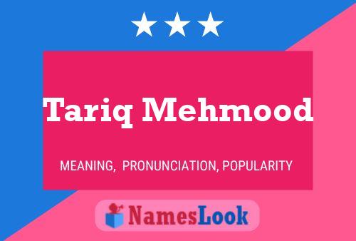 Tariq Mehmood 名字海报