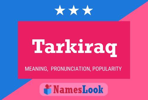 Tarkiraq 名字海报