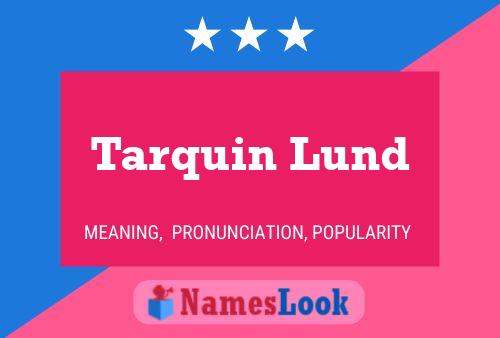 Tarquin Lund 名字海报