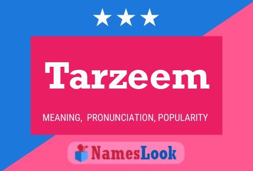 Tarzeem 名字海报