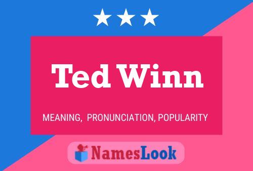 Ted Winn 名字海报