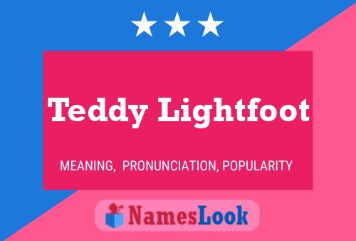 Teddy Lightfoot 名字海报