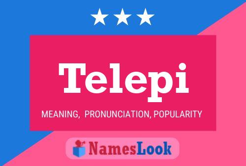 Telepi 名字海报