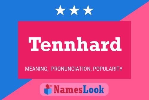 Tennhard 名字海报