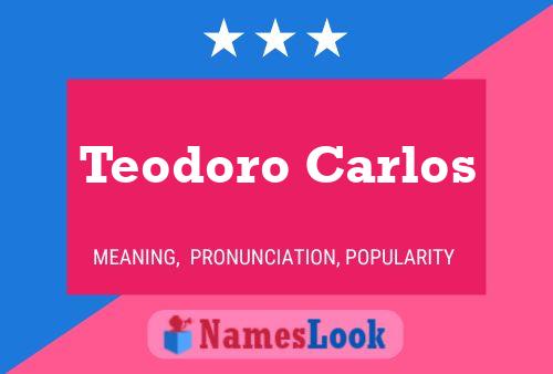 Teodoro Carlos 名字海报