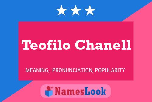 Teofilo Chanell 名字海报