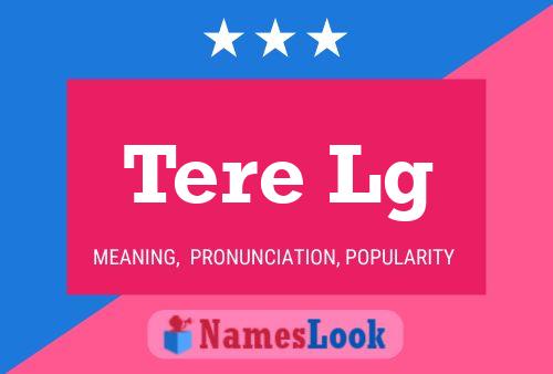 Tere Lg 名字海报