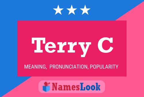 Terry C 名字海报