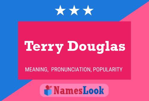 Terry Douglas 名字海报