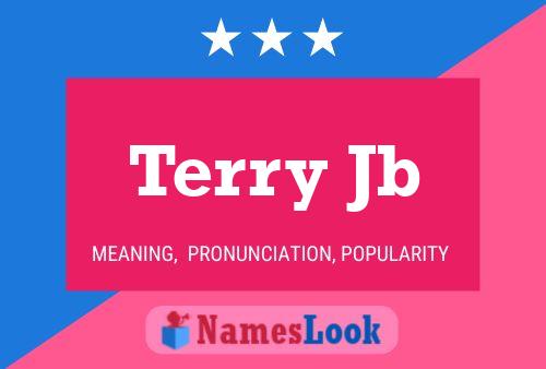 Terry Jb 名字海报