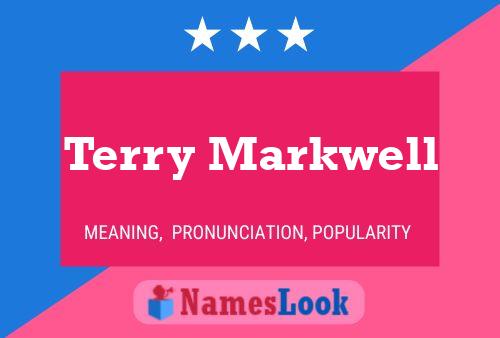 Terry Markwell 名字海报